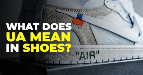 ua rep|unauthorized authentic shoes meaning.